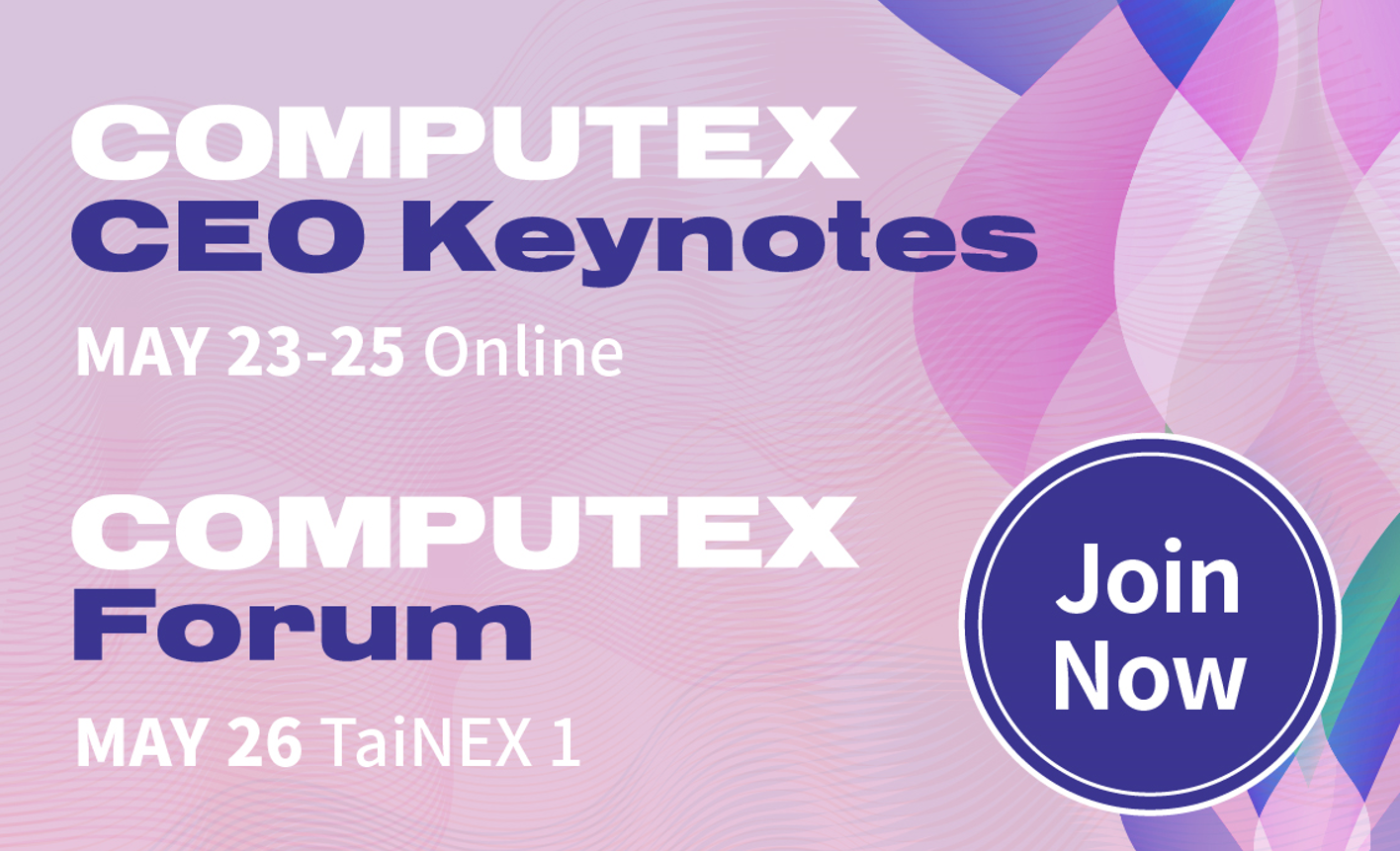 COMPUTEX 2022 CEOキーノート＆フォーラム COMPUTEX TAIPEI 2024